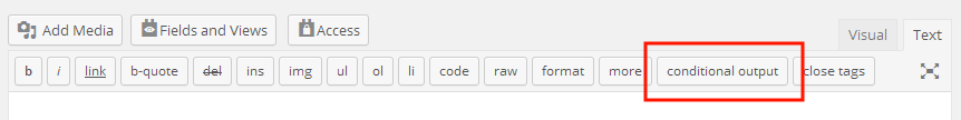 Native Editor Conditional Output-button