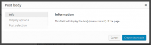 New Info tab in the GUI for inserting a wpv-post-body shortcode