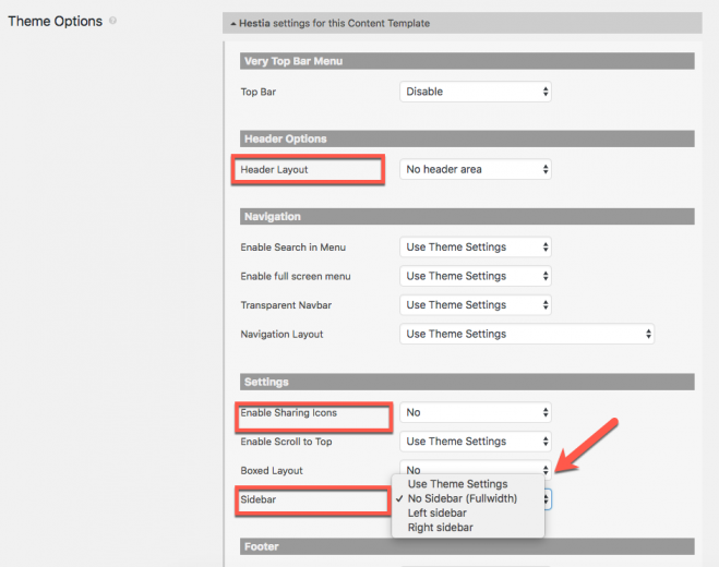 You can control Hestia options for Content Templates and archives